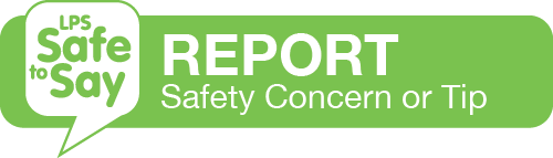 Safe to Say - Report a Safety Concern or Tip